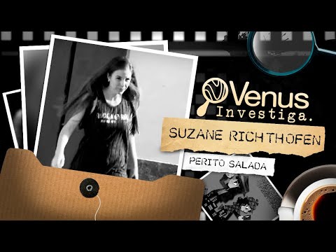 CASO SUZANE RICHTHOFEN - A VERSÃO de UM PERITO | VENUS INVESTIGA