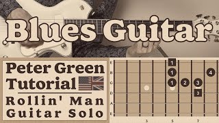 Peter Green Fleetwood Mac - Rollin&#39; Man - Blues Guitar Tutorial (English)   Blues Lead Guitar Solo