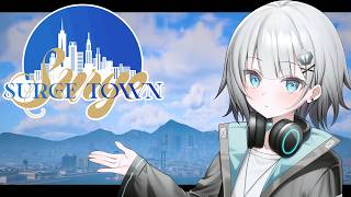 【#SURGETown 】そろそろ闇堕ちする警察が出てくる頃やね。なワンショ圏内上官警察ではある#6【パカエル】