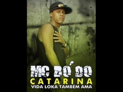 Letra da música VIDA LOKA TAMBÉM AMA - BÓ DO CATARINA ( EMOCIONANTE )