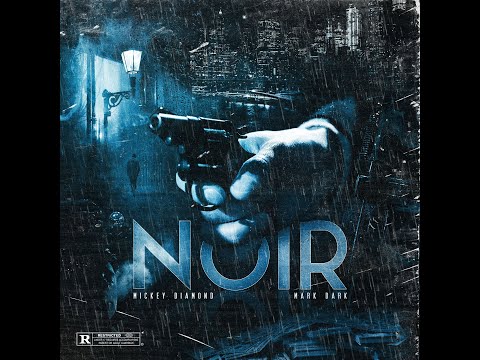 MICKEY DIAMOND & MARK MARK - NOIR [FULL]