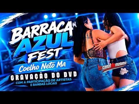 #barraca AZUL fest - festa de gravação do DVD das bandas de Coelho Neto Ma