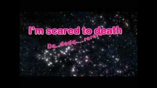 scared to death karaoke with lyrics
