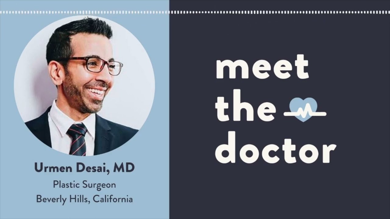 Urmen Desai, MD - Plastic Surgeon in Beverly Hills, California