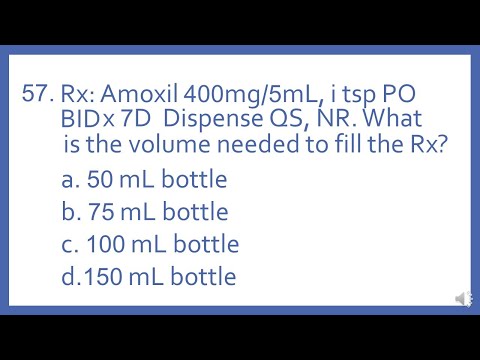 PTCB PTCE Practice Test Question 57 - Volume needed to fill Rx Math Calc  (Pharmacy Tech Test Prep)