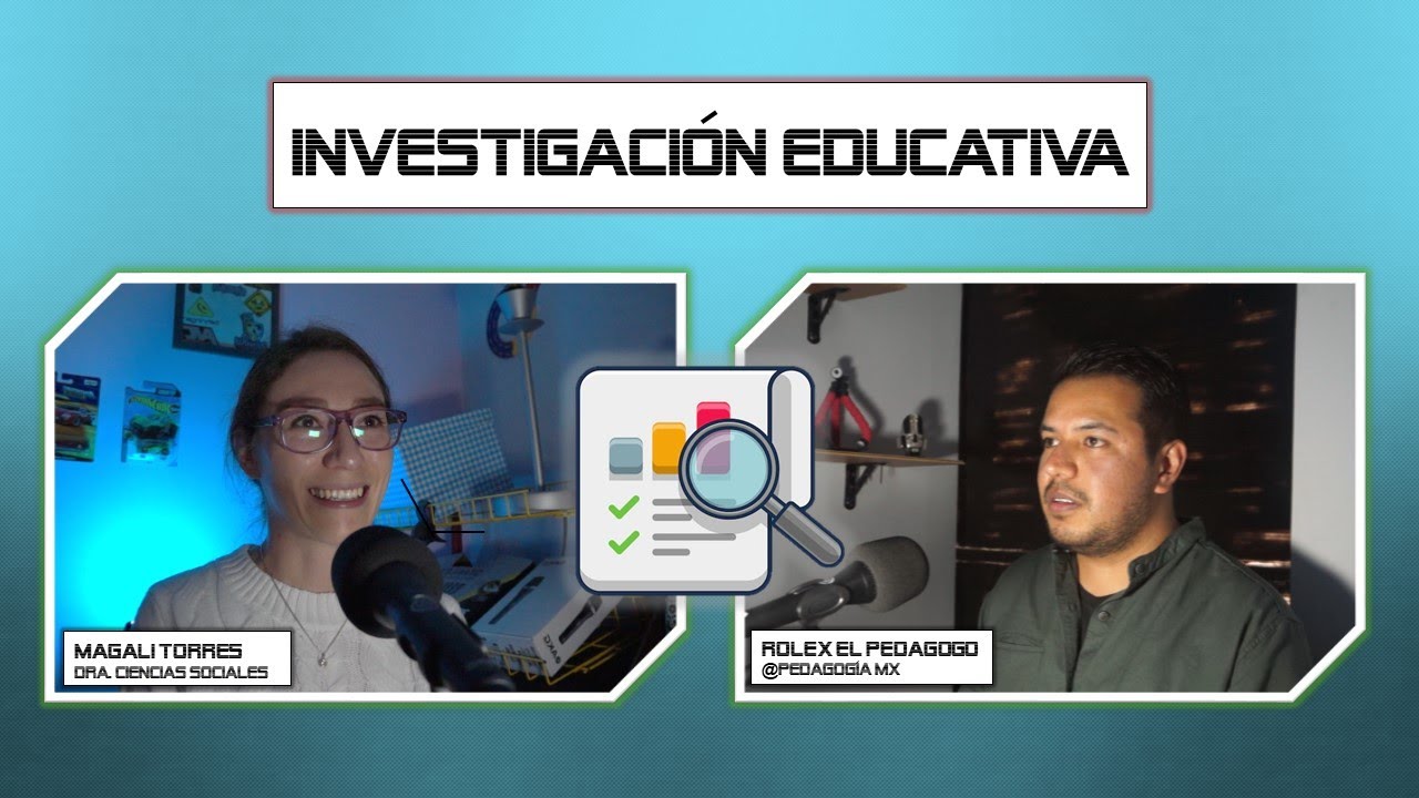 ¿Qué es la Investigación Educativa?