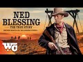 Ned Blessing The True Story Full Action Western Movie Free HD Cowboy Film Daniel Baldwin