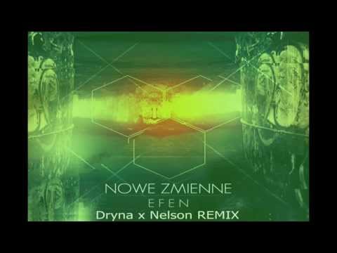 Efen - Jest nas dwóch ft. Stochu, Rover ( DRYNA x NELSON REMIX )