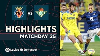 Videoresumen del Villarreal - Betis