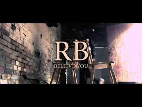 #RB - Believe You