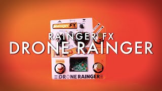 Video thumbnail for Rainger FX Drone Rainger || Demo by Noise Generator