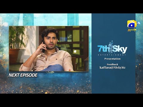 Kaffara Episode 30 Teaser - 25th August 2024 - Har Pal Geo
