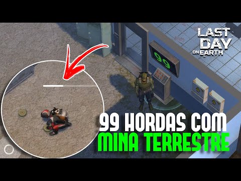 99 HORDAS DA DELEGACIA COM MINAS TERRESTRES [LDOE]