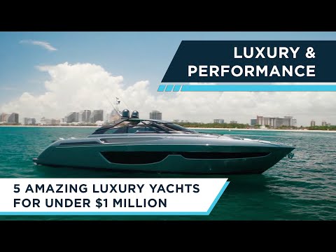 5 MOTOR YACHTS UNDER $1 MILLION READY FOR ADVENTURE