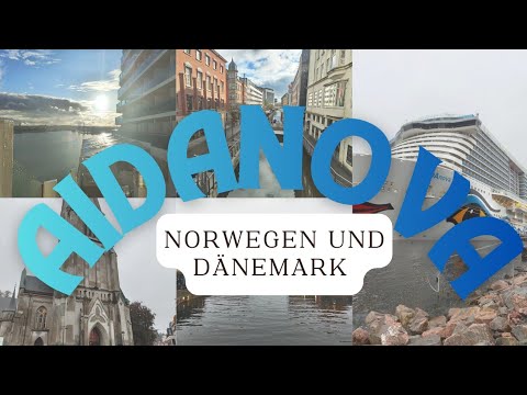 AIDA: Mit AIDAnova nach Norwegen und Dänemark 
