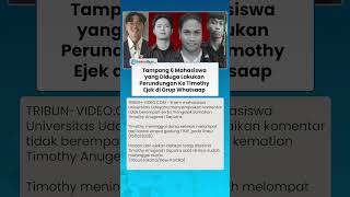 Tampang 6 Mahasiswa yang Diduga Lakukan Perundungan ke Mendiang Timothy, Ejek di Grup Whatsapp