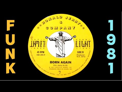 Ronald Jerry & Company - Born Again [Inner Light] 1981 Modern Soul Funk Gospel 45
