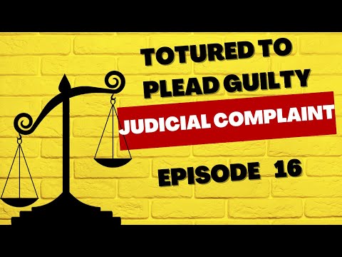 Constitutional Fraud Episode 16 Judicial Complaint