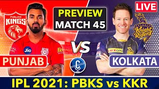 🔴IPL 2021 Live: Kolkata Knight Riders vs Punjab Kings | KKR vs DC Live Match Analysis & Fan Chat