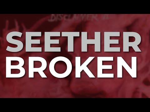 Broken by Seether Featuring Amy Lee