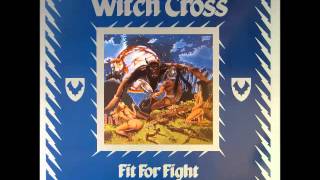 Witch Cross - Rocking In Night Away