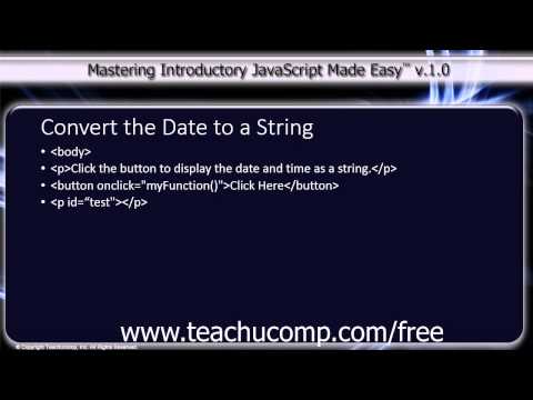 Javascript Training Tutorial Converting The Date To A String