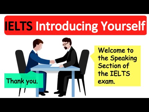 IELTS Speaking | Introducing Yourself and Greeting the Examiner | Example Conversation