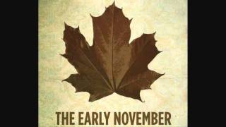 The Early November - Ashala Rock