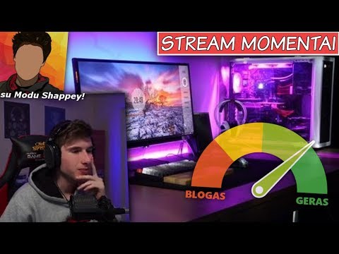 VERTINAME ŽIŪROVŲ PC SETUP (kartu su Stream Mod) [Stream Momentai]