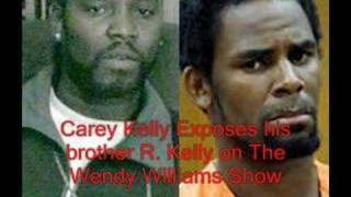 Carey Kelly EXPOSES His Brother R. Kelly on Wendy - Part 1