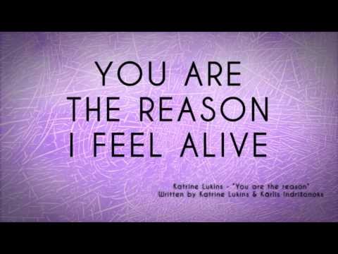 Katrine Lukins - "You Are The Reason" (Teksta video) Latvijas Eirodziesma 2014 dalībniece