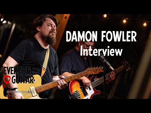 Damon Fowler Interview: “These days I’m not in a hurry anymore...”