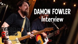 Damon Fowler Interview: “These days I’m not in a hurry anymore...”