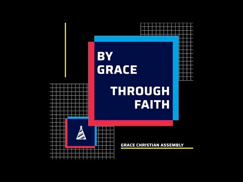 The Gift of Salvation // By Grace through Faith (Part 1)