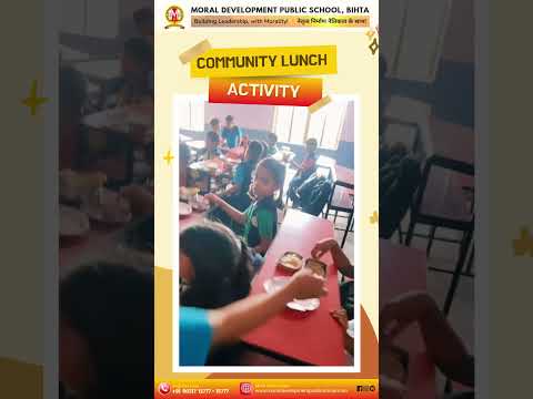 Community Lunch at MDPS Bihta | Lunch Together, Bonds Forever | Best CBSE School in Bihta
