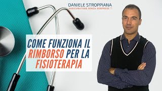 Fisioterapia e Assicurazioni - Come funziona il Rimborso delle Spese Mediche