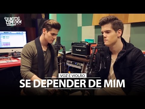 Se Depender De Mim - Breno e Caio Cesar