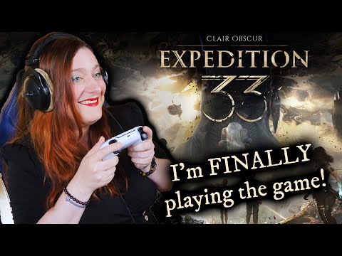 Video Game Vocalist FINALLY Plays Clair Obscur: Expedition 33 -  Part 1 (after failed stream)