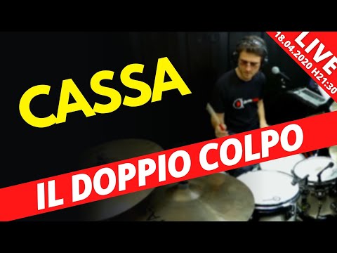 Doppio colpo di cassa - Tecnica ed esercizi base (LIVE)