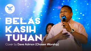 Download lagu Belas Kasih Tuhan | Cover by Dave Admond - Chosen Worship mp3 Download lagu Belas Kasih Tuhan | Cover by Dave Admond - Chosen Worship mp3