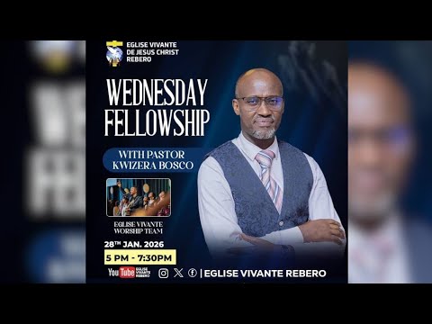 28JAN  || WEDNESDAY EVENING SERVICE || EGLISE VIVANTE REBERO