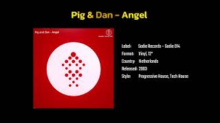 Pig & Dan - Angel (2003)