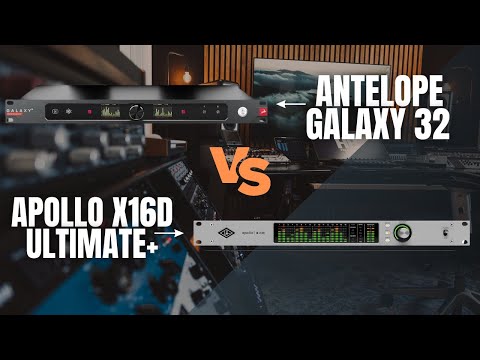 Apollo X16D Ultimate+ Vs Antelope Galaxy 32