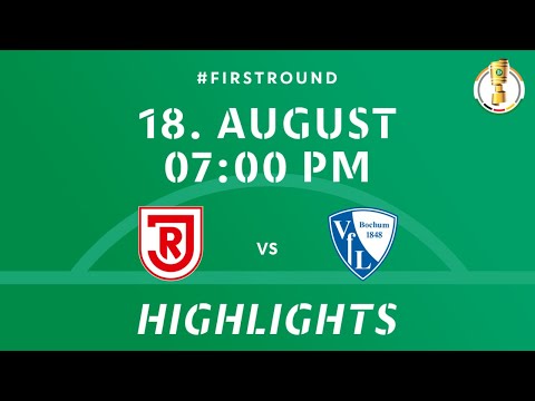 DFB-Pokal 2024/25 Round 1 | SSV Jahn Regensburg vs VfL Bochum 1848 | DFB Pokal Match Highlights