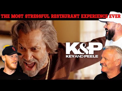 Key & Peele - The Most Stressful Restaurant Experience Ever REACTION!! | OFFICE BLOKES REACT!!