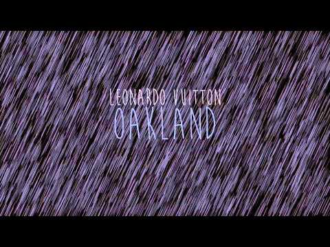 Leonardo Vuitton - Oakland