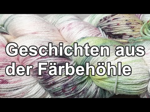 Geschichten aus der Färbehöhle