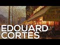 Edouard Cortes: A collection of 220 paintings (HD)
