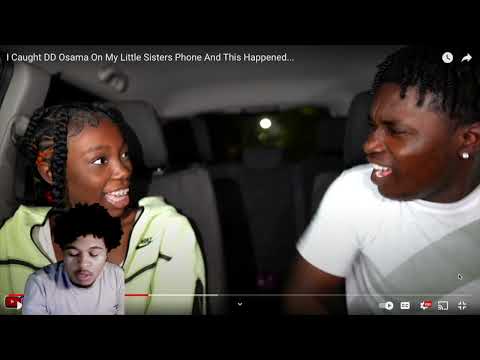 I Caught DD Osama On My Little Sisters Phone And This Happened...reaction