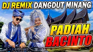 Download lagu PADIAH BACINTO - DJ REMIX DANGDUT MINANG mp3 Download lagu PADIAH BACINTO - DJ REMIX DANGDUT MINANG mp3